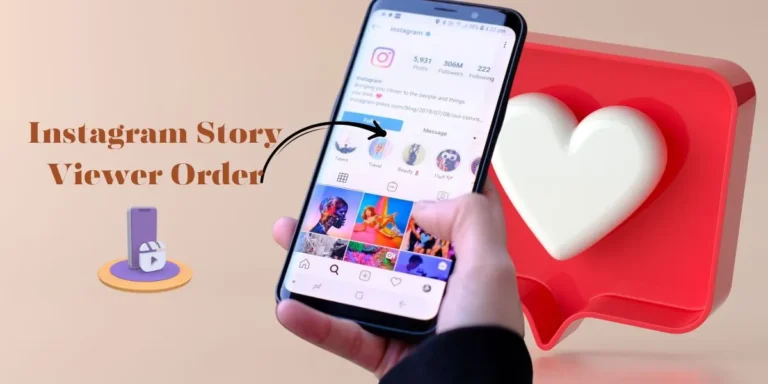 Instagram Story Viewer Order