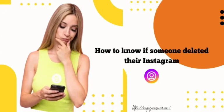 how to know if someone deleted their instagram