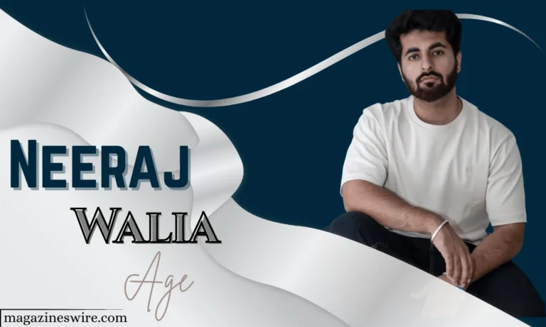 Neeraj Walia Age
