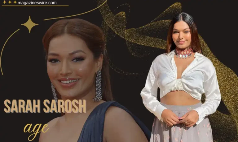 Sarah Sarosh Age