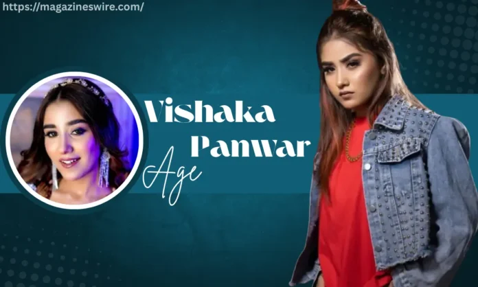 Vishaka Panwar Age
