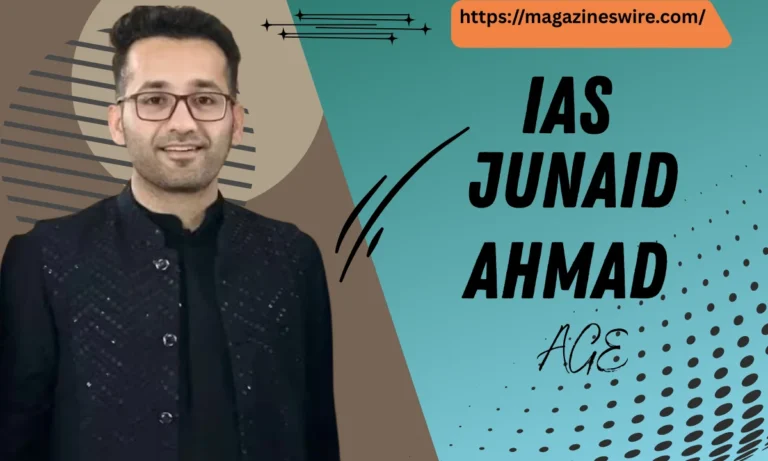 ias junaid ahmad age
