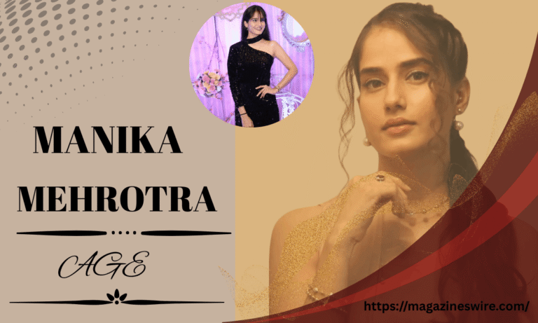 manika mehrotra age
