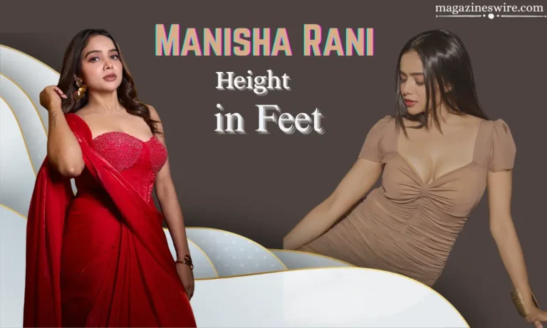 Manisha Rani Height in Feet