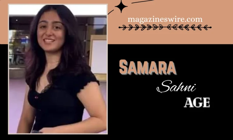 Samara Sahni Age