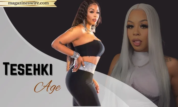 Tesehki Age