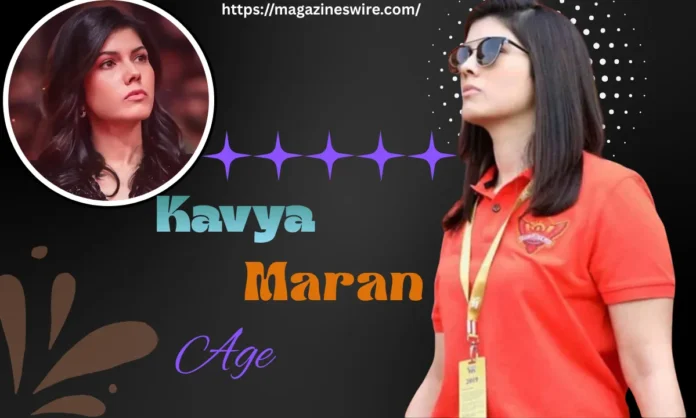 Kavya Maran Age